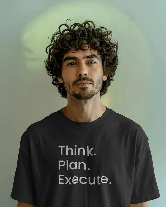 Think Plan Execute T-Shirt – Minimal Motivation Quote Unisex Cotton Tee | Classic Everyday Wear - House of ViDi