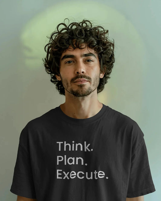 Think Plan Execute T-Shirt – Minimal Motivation Quote Unisex Cotton Tee | Classic Everyday Wear - House of ViDi