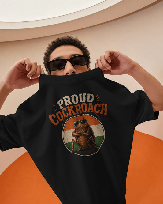 Proud Cockroach Tshirt | Cockroach Janata Party Tshirt