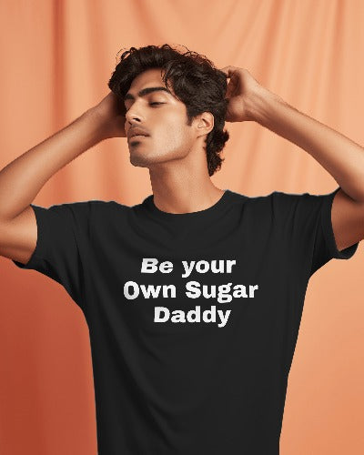 Yuzi Chahal Inspired ‘Be Your Own Sugar Daddy’ T-Shirt