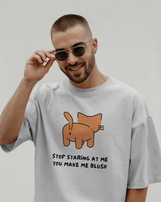 Stop Staring at Me – Unisex Oversized T-shirt