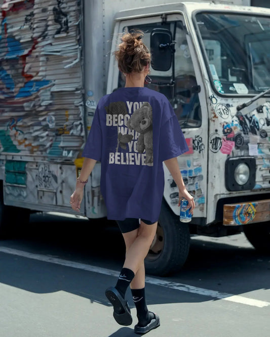 "You Become What You Believe" Teddy & Rose Oversized Graphic T-Shirt - House of ViDi